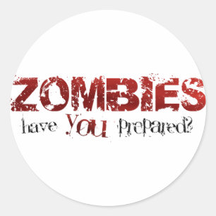 Zombies: Hast du dich vorbereitet? Runder Aufkleber