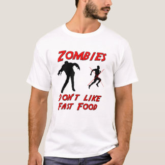Zombies mögen nicht Schnellimbiß T-Shirt