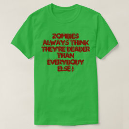 ZOMBIES-T - SHIRT