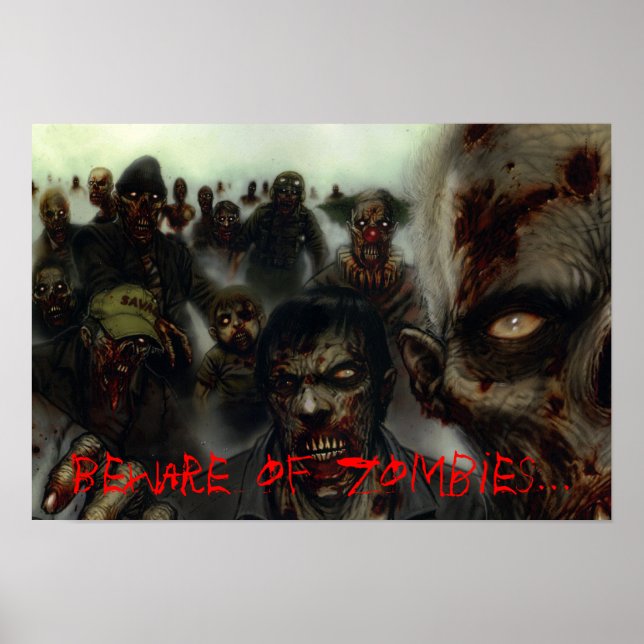 Zombies "Vorsicht vor Zombies" Halloween-Poster Poster (Vorne)