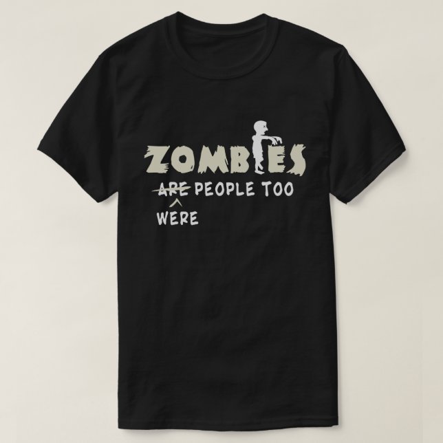 Zombies waren zu lustig T-Shirt (Design vorne)