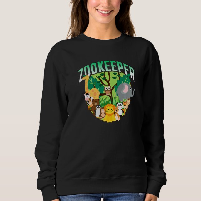 Zoo Keeper Keeping Zookeepping Zookeeper Job Sweatshirt (Vorderseite)
