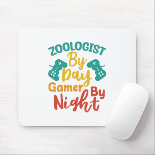 Zoologin by Day Gamer by Night Mousepad