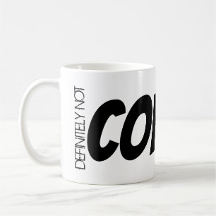 Zoom Meeting Tea Mug "Certainement pas du CAFÉ!"