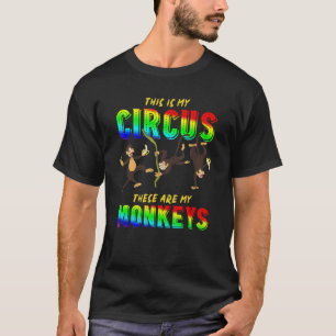 Zootier Das ist mein Zirkus, das sind meine Affen T-Shirt
