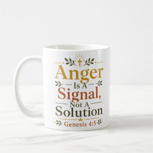 Zorn ist ein Signal, keine Lösung Christliches Zit Kaffeetasse