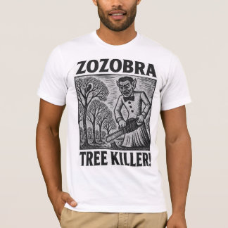 Zozobra Tree Killer T-Shirt