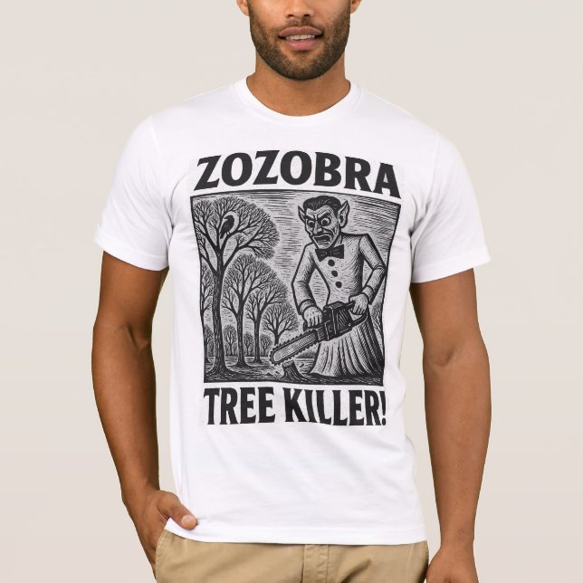 Zozobra Tree Killer T-Shirt (Vorderseite)