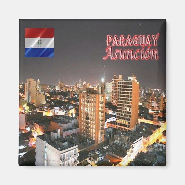 zPY009 ASUNCION, Paraguay, Amerika, Kühlschrank Magnet (Vorne)