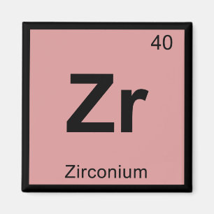 Zr - Periodisches Kennzeichen der Zirkoniumchemie Magnet