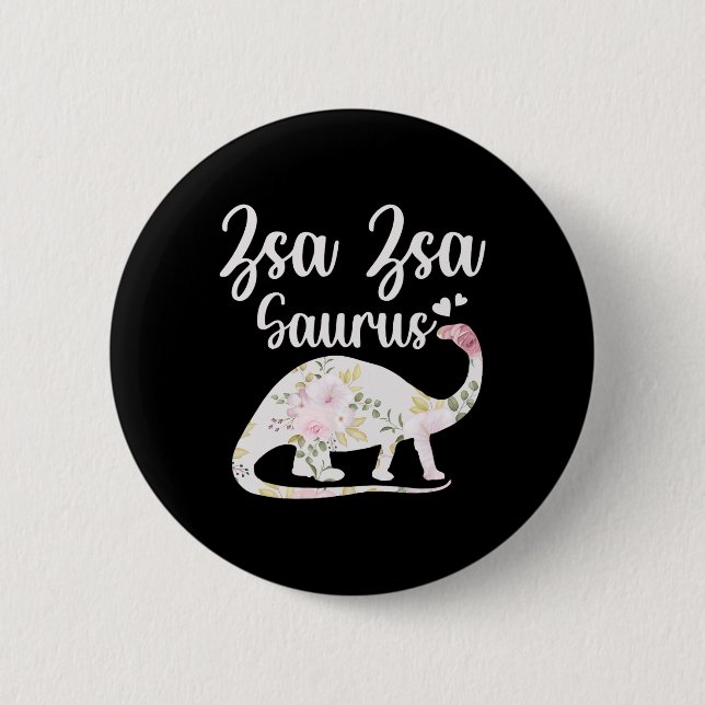 Zsa Zsa Saurus Oma Muttertag Erntedankfest C Button (Vorderseite)