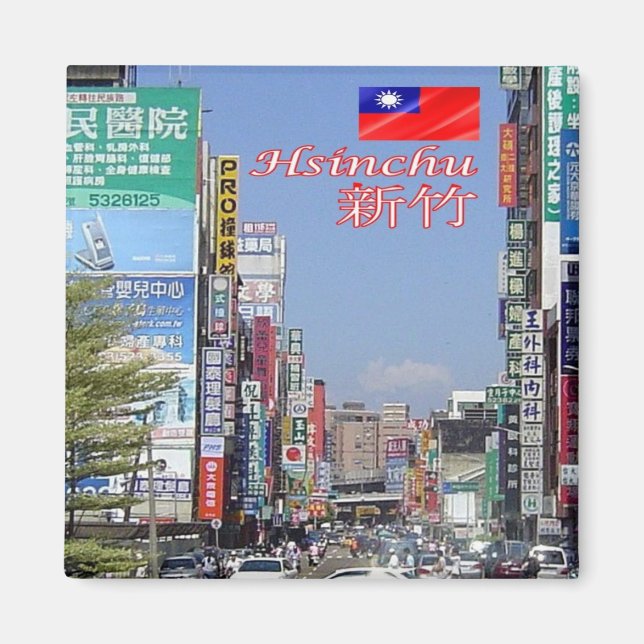 zTW003 HSINCHU, Taiwan Formosa, Kühlschrank Magnet (Vorne)