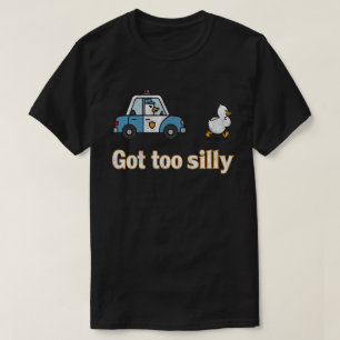 Zu albernes Gänsehaut-Spaß-Meme got T-Shirt