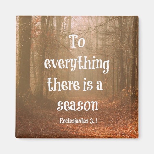 Zu allem gibt es eine Saison Bibel Verse Magnet (Vorne)