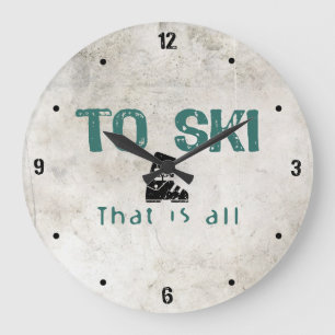 Zu alles Ski zu fahren ist Große Wanduhr