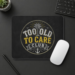 Zu alt für den Care Club – Mein Kümmer-mich-nicht Mousepad