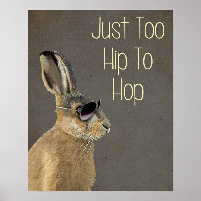 zu Angesagt, um graue Hop zu erhalten Poster (Vorne)