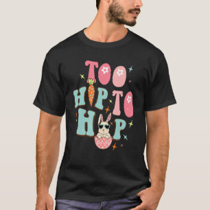 Zu Angesagt, um Retro-Ostereier Hasen für B T-Shirt