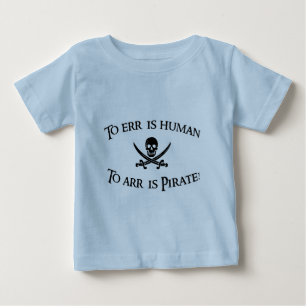 Zu Arr ist Pirat! Baby T-shirt