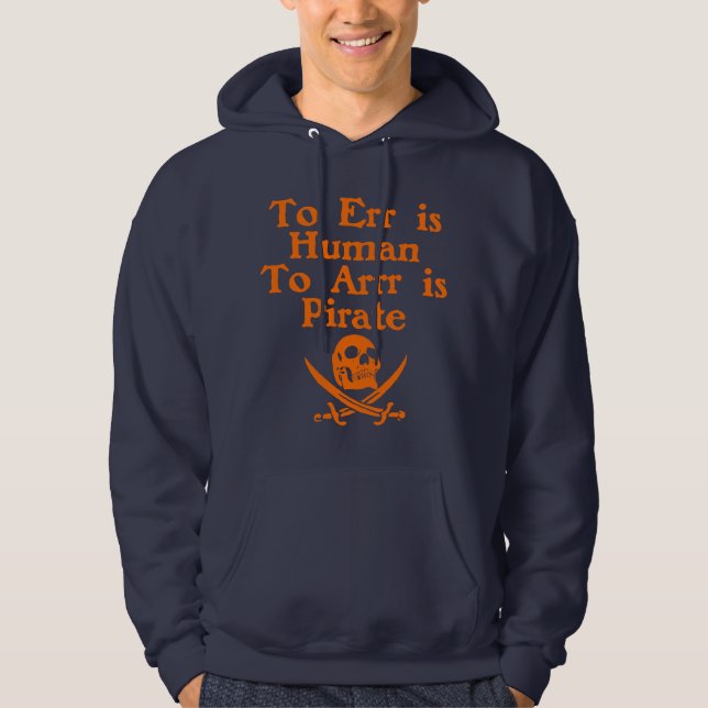 Zu Arrr ist Piraten-mit Kapuze Sweatshirt (Vorderseite)