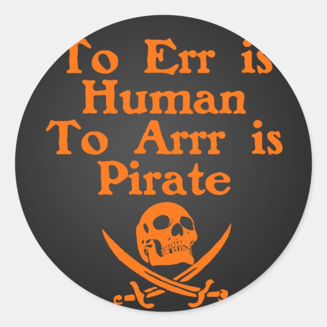 Zu Arrr sind Piratenaufkleber Runder Aufkleber (Vorderseite)