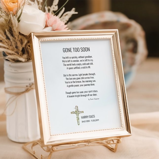 Zu bald begräbnisendes Gedicht-Gedenkposter Poster (Poem Poster - suitable for funeral decor, memorial service and bereavement keepsake by Darling & May)