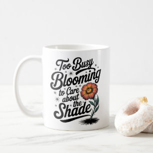 Zu beschäftigt blühen - undurchsichtige Blume Kaffeetasse