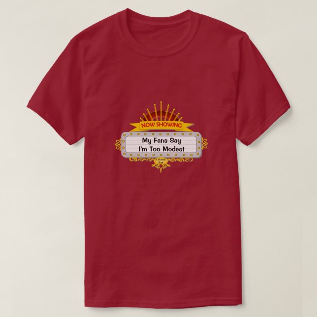 Zu bescheiden - ein MisterP-Shirt T-Shirt (Design vorne)
