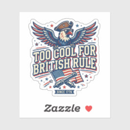 Zu cool für die britische Herrschaft Lustiger patr Aufkleber