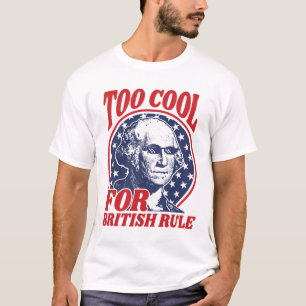 Zu Cool für die britische Regierung T-Shirt