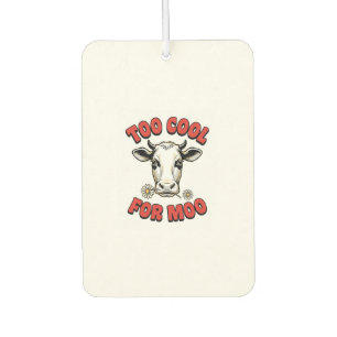 Zu cool für Moo Lustiges Kuh Vintage-Shirt-Design_ Autolufterfrischer