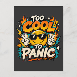 Zu cool, um in Panik zu geraten, lustiges Smiley-G Postkarte