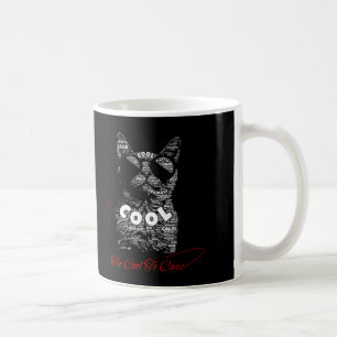 Zu cool, um Katzen-Typografie zu beachten Kaffeetasse