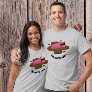 Zu cool, um sich Sorgen zu machen, lustiges Schwei T-Shirt