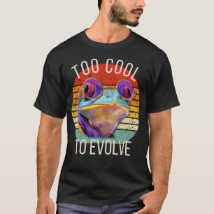 Zu cool, um zu evolvieren Lustiger, bunter Frosch  T-Shirt