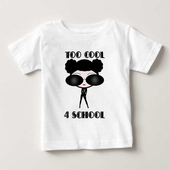 Zu Coole 4-Schule Baby T-shirt (Vorderseite)