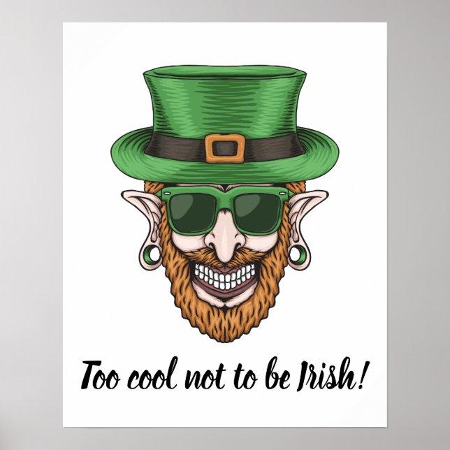 Zu Cooler irischer Typ Poster (Vorne)
