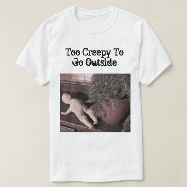 Zu Creepy außerhalb des T - Shirt der Männer gehen (Design vorne)