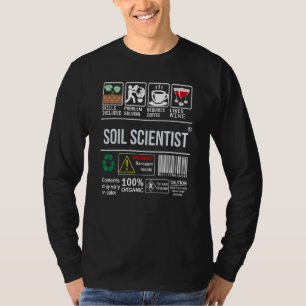 Zu den Fähigkeiten der Bodenwissenschaftler gehört T-Shirt