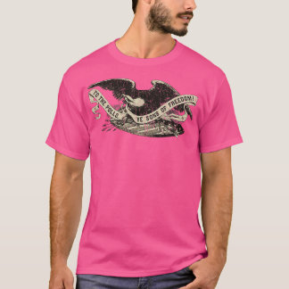 Zu den Umfragen Ye Sons of Freedom 1860 T-Shirt