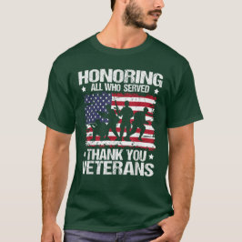 Zu Ehren aller, denen ich danke Veteranen Day T-Shirt