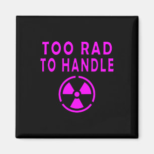 Zu extrem, um es zu handhaben Radioaktives Schilds Magnet