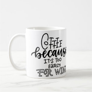 Zu früh für die Tasse
