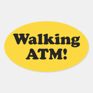 Zu Fuß ATM! Ovaler Aufkleber