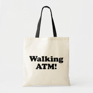 Zu Fuß ATM! Tragetasche