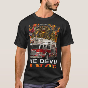 Zu Fuß, wo der Teufel den Feuerwehrmann tanzt T-Shirt