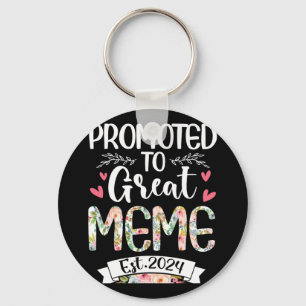 Zu Great Meme Est 2024 Mütter Day Schlüsselanhänger