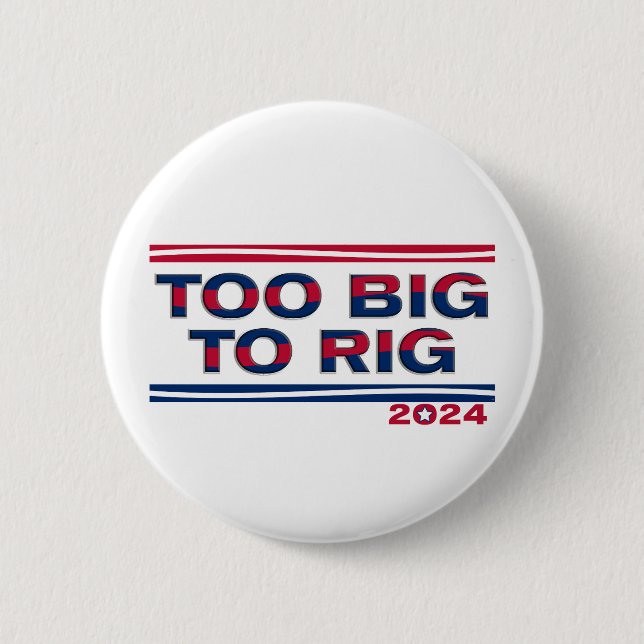 ZU GROSS BIS RIG 2024 BUTTON (Vorderseite)