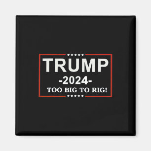 - zu groß, um Sprichwort Trump 2024 zu gefährden Magnet