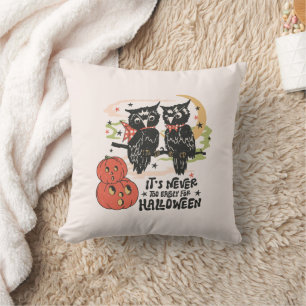 Zu Halloween ist es nie zu früh Kissen